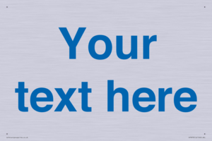 Custom blank information sign. Blue text, plain background